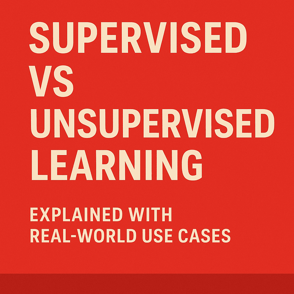 Basic: A difference between Supervised vs Unsupervised Learning model in machine learning.